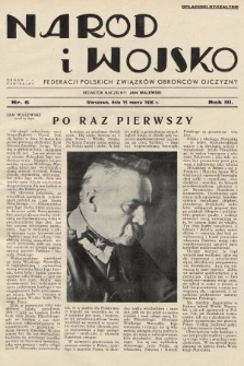 Naród i Wojsko : centralny organ Federacji Polskich Związków Obrońców Ojczyzny. 1936, nr 6