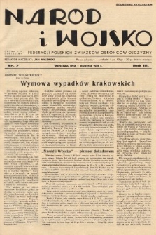 Naród i Wojsko : centralny organ Federacji Polskich Związków Obrońców Ojczyzny. 1936, nr 7