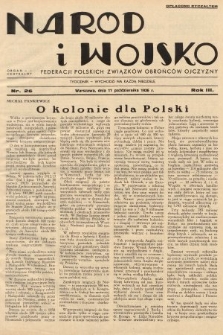 Naród i Wojsko : centralny organ Federacji Polskich Związków Obrońców Ojczyzny. 1936, nr 26