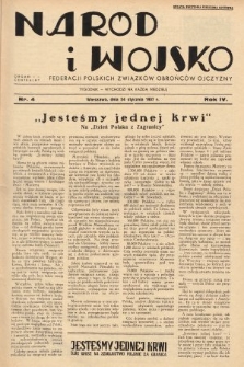 Naród i Wojsko : centralny organ Federacji Polskich Związków Obrońców Ojczyzny. 1937, nr 4
