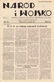 Naród i Wojsko : centralny organ Federacji Polskich Związków Obrońców Ojczyzny. 1937, nr 37