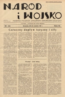 Naród i Wojsko : centralny organ Federacji Polskich Związków Obrońców Ojczyzny. 1937, nr 39