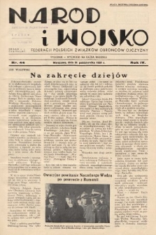 Naród i Wojsko : centralny organ Federacji Polskich Związków Obrońców Ojczyzny. 1937, nr 44