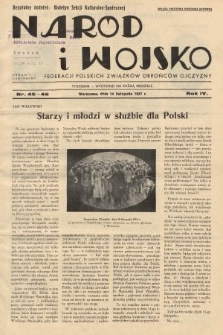 Naród i Wojsko : centralny organ Federacji Polskich Związków Obrońców Ojczyzny. 1937, nr 45-46