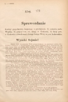 [Kadencja VII, sesja I, al. 172] Alegata do Sprawozdań Stenograficznych z Pierwszej Sesyi Siódmego Peryodu Sejmu Krajowego Królestwa Galicyi i Lodomeryi wraz z Wielkiem Księstwem Krakowskiem z roku 1895/6. Alegat 172