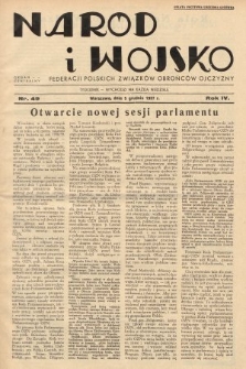 Naród i Wojsko : centralny organ Federacji Polskich Związków Obrońców Ojczyzny. 1937, nr 49