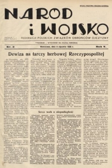 Naród i Wojsko : centralny organ Federacji Polskich Związków Obrońców Ojczyzny. 1938, nr 2