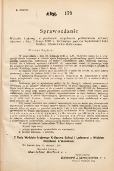 [Kadencja VII, sesja I, al. 173] Alegata do Sprawozdań Stenograficznych z Pierwszej Sesyi Siódmego Peryodu Sejmu Krajowego Królestwa Galicyi i Lodomeryi wraz z Wielkiem Księstwem Krakowskiem z roku 1895/6. Alegat 173