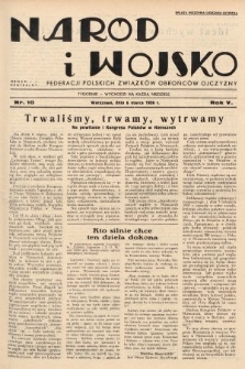 Naród i Wojsko : centralny organ Federacji Polskich Związków Obrońców Ojczyzny. 1938, nr 10