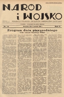 Naród i Wojsko : centralny organ Federacji Polskich Związków Obrońców Ojczyzny. 1938, nr 14