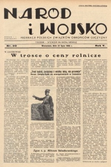 Naród i Wojsko : centralny organ Federacji Polskich Związków Obrońców Ojczyzny. 1938, nr 30