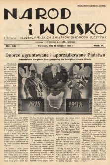 Naród i Wojsko : centralny organ Federacji Polskich Związków Obrońców Ojczyzny. 1938, nr 46