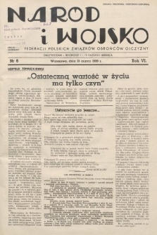 Naród i Wojsko : centralny organ Federacji Polskich Związków Obrońców Ojczyzny. 1939, nr 6