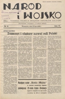 Naród i Wojsko : centralny organ Federacji Polskich Związków Obrońców Ojczyzny. 1939, nr 14