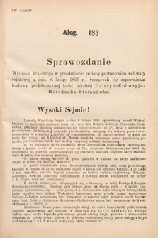 [Kadencja VII, sesja I, al. 183] Alegata do Sprawozdań Stenograficznych z Pierwszej Sesyi Siódmego Peryodu Sejmu Krajowego Królestwa Galicyi i Lodomeryi wraz z Wielkiem Księstwem Krakowskiem z roku 1895/6. Alegat 183