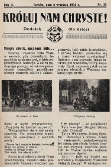 Króluj nam Chryste : dodatek dla dzieci. 1934, nr 35