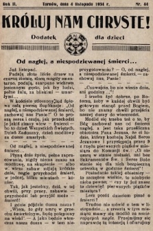 Króluj nam Chryste : dodatek dla dzieci. 1934, nr 44