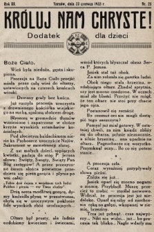 Króluj nam Chryste : dodatek dla dzieci. 1935, nr 25