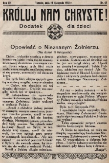 Króluj nam Chryste : dodatek dla dzieci. 1935, nr 45