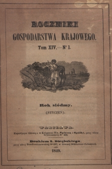 Roczniki Gospodarstwa Krajowego. 1849, t. 14, nr 1