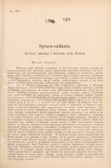 [Kadencja VII, sesja I, al. 199] Alegata do Sprawozdań Stenograficznych z Pierwszej Sesyi Siódmego Peryodu Sejmu Krajowego Królestwa Galicyi i Lodomeryi wraz z Wielkiem Księstwem Krakowskiem z roku 1895/6. Alegat 199