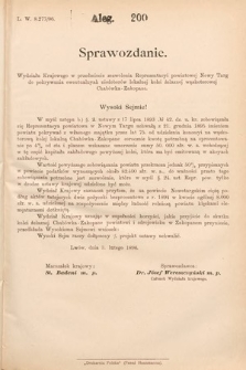 [Kadencja VII, sesja I, al. 200] Alegata do Sprawozdań Stenograficznych z Pierwszej Sesyi Siódmego Peryodu Sejmu Krajowego Królestwa Galicyi i Lodomeryi wraz z Wielkiem Księstwem Krakowskiem z roku 1895/6. Alegat 200