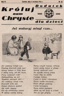 Króluj nam Chryste : dodatek dla dzieci. 1936, nr 36