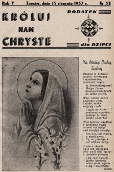 Króluj nam Chryste : dodatek dla dzieci. 1937, nr 33