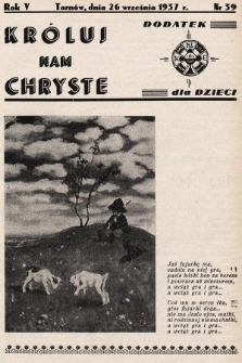 Króluj nam Chryste : dodatek dla dzieci. 1937, nr 39