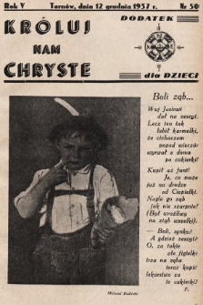 Króluj nam Chryste : dodatek dla dzieci. 1937, nr 50