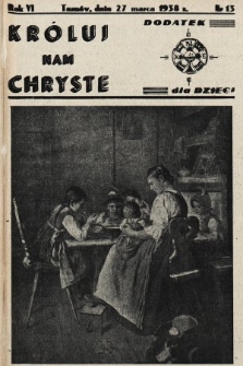 Króluj nam Chryste : dodatek dla dzieci. 1938, nr 13