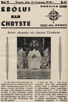 Króluj nam Chryste : dodatek dla dzieci. 1938, nr 17