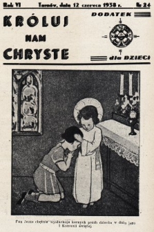 Króluj nam Chryste : dodatek dla dzieci. 1938, nr 24