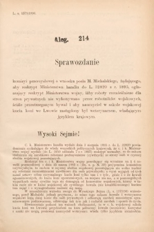 [Kadencja VII, sesja I, al. 214] Alegata do Sprawozdań Stenograficznych z Pierwszej Sesyi Siódmego Peryodu Sejmu Krajowego Królestwa Galicyi i Lodomeryi wraz z Wielkiem Księstwem Krakowskiem z roku 1895/6. Alegat 214