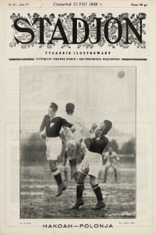 Stadjon : tygodnik ilustrowany poświęcony sprawom sportu i przysposobienia wojskowego. 1926, nr 33