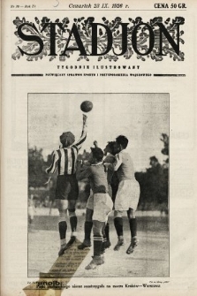 Stadjon : tygodnik ilustrowany poświęcony sprawom sportu i przysposobienia wojskowego. 1926, nr 38