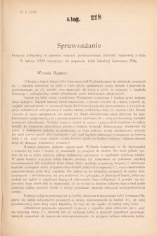 [Kadencja VII, sesja I, al. 228] Alegata do Sprawozdań Stenograficznych z Pierwszej Sesyi Siódmego Peryodu Sejmu Krajowego Królestwa Galicyi i Lodomeryi wraz z Wielkiem Księstwem Krakowskiem z roku 1895/6. Alegat 228