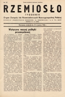 Rzemiosło : organ Związku Izb Rzemieślniczych Rzeczypospolitej Polskiej. 1936, nr 37