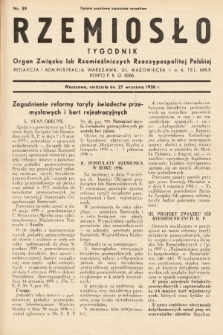 Rzemiosło : organ Związku Izb Rzemieślniczych Rzeczypospolitej Polskiej. 1936, nr 39