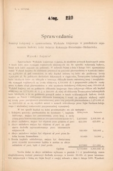 [Kadencja VII, sesja I, al. 229] Alegata do Sprawozdań Stenograficznych z Pierwszej Sesyi Siódmego Peryodu Sejmu Krajowego Królestwa Galicyi i Lodomeryi wraz z Wielkiem Księstwem Krakowskiem z roku 1895/6. Alegat 229