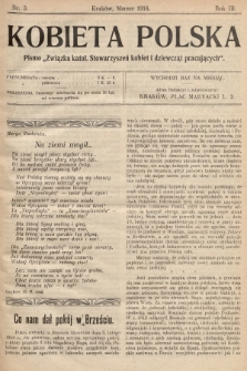 Kobieta Polska : pismo „Związku katolickich Stowarzyszeń kobiet i dziewcząt pracujących". 1918, nr  3