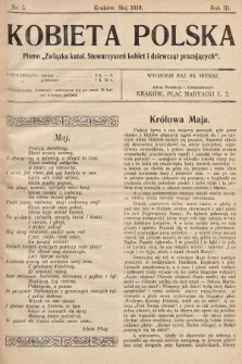 Kobieta Polska : pismo „Związku katolickich Stowarzyszeń kobiet i dziewcząt pracujących". 1918, nr  5