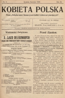 Kobieta Polska : pismo „Związku katolickich Stowarzyszeń kobiet i dziewcząt pracujących". 1918, nr  6