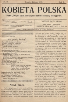Kobieta Polska : pismo „Związku katolickich Stowarzyszeń kobiet i dziewcząt pracujących". 1918, nr  11