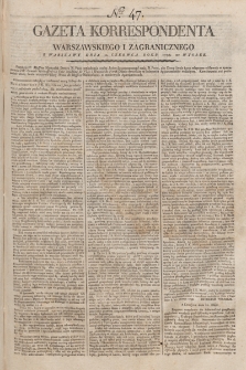Gazeta Korrespondenta Warszawskiego i Zagranicznego. 1798, nr 47