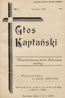 Głos Kapłański : miesięcznik poświęcony sprawom duchowieństwa katolickiego. 1931, nr 6