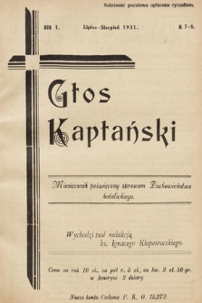 Głos Kapłański : miesięcznik poświęcony sprawom duchowieństwa katolickiego. 1931, nr 7-8