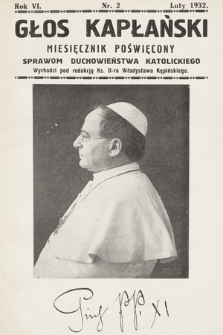 Głos Kapłański : miesięcznik poświęcony sprawom duchowieństwa katolickiego. 1932, nr 2