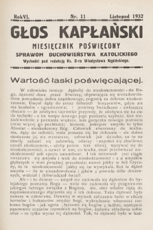 Głos Kapłański : miesięcznik poświęcony sprawom duchowieństwa katolickiego. 1932, nr 11