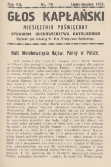 Głos Kapłański : miesięcznik poświęcony sprawom duchowieństwa katolickiego. 1933, nr 7-8